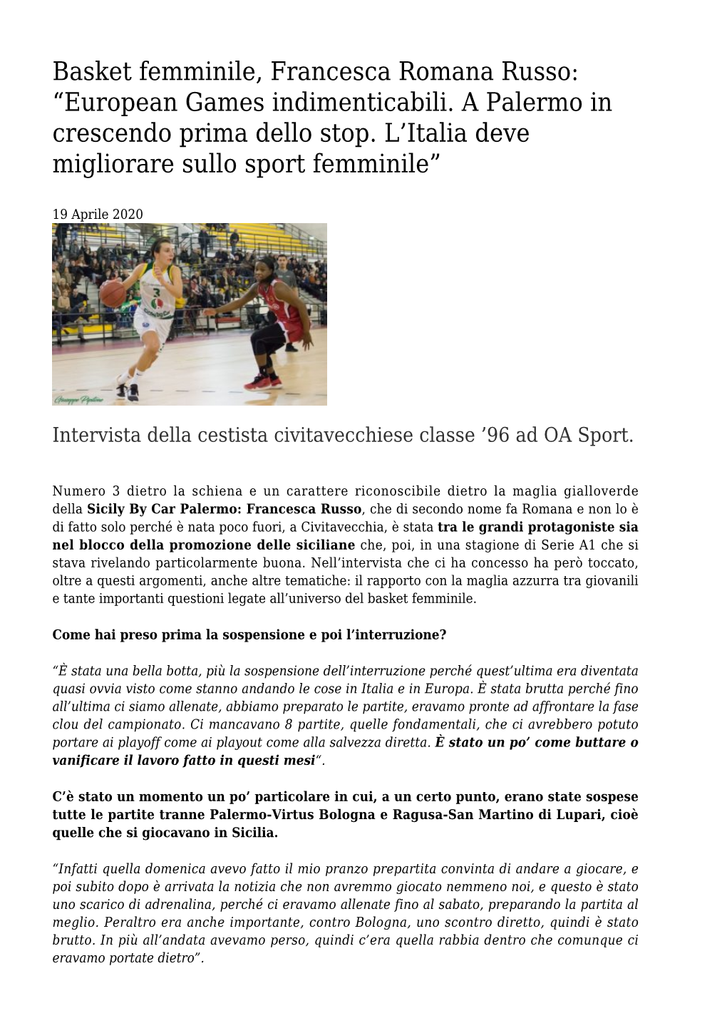 Basket Femminile, Francesca Romana Russo: “European Games Indimenticabili