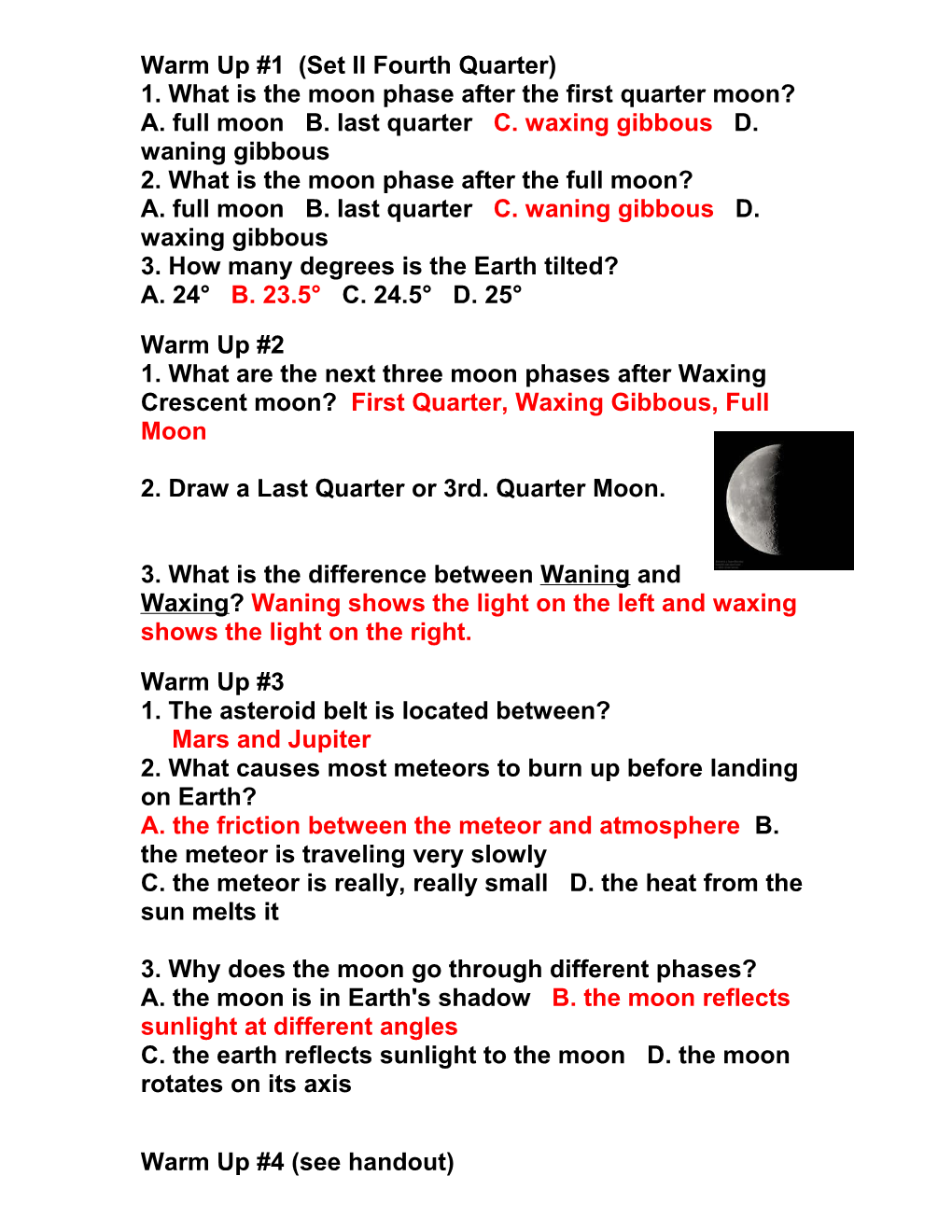 Warm up #1 (Set II Fourth Quarter) 1. What Is the Moon Phase After the First Quarter Moon?