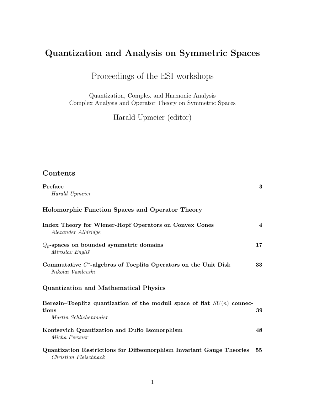Quantization and Analysis on Symmetric Spaces Proceedings Of