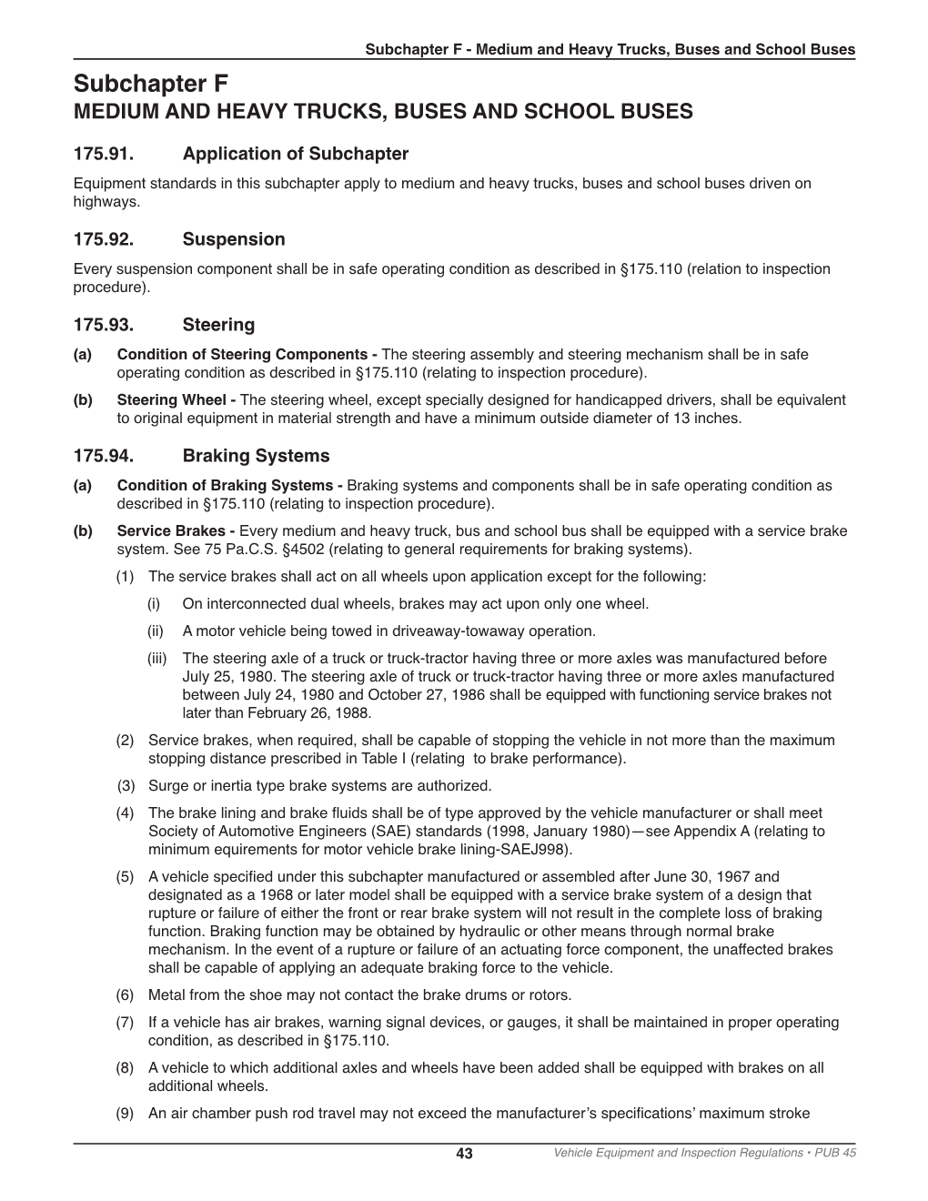 Subchapter F - Medium and Heavy Trucks, Buses and School Buses Subchapter F Medium and Heavy Trucks, BUSES and School BUSES