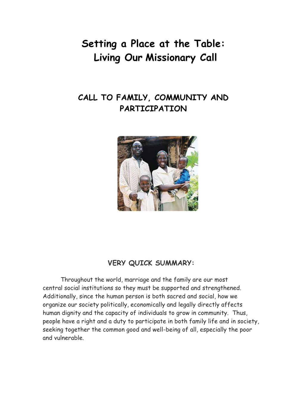 Call to Family, Community, and Participation