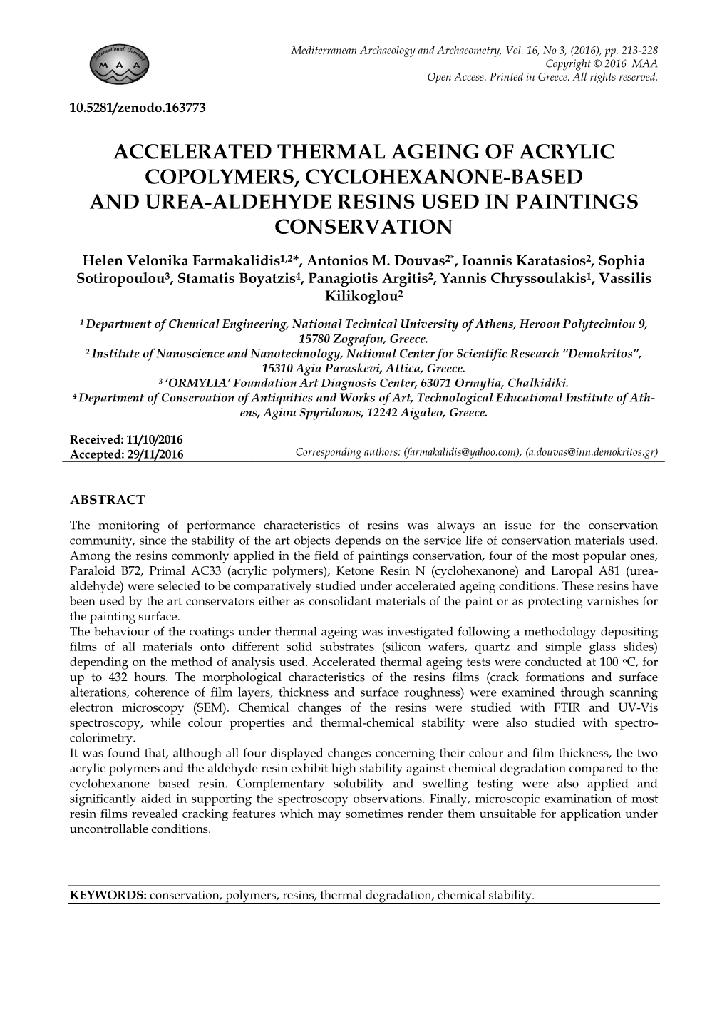 Accelerated Thermal Ageing of Acrylic Copolymers, Cyclohexanone-Based and Urea-Aldehyde Resins Used in Paintings Conservation