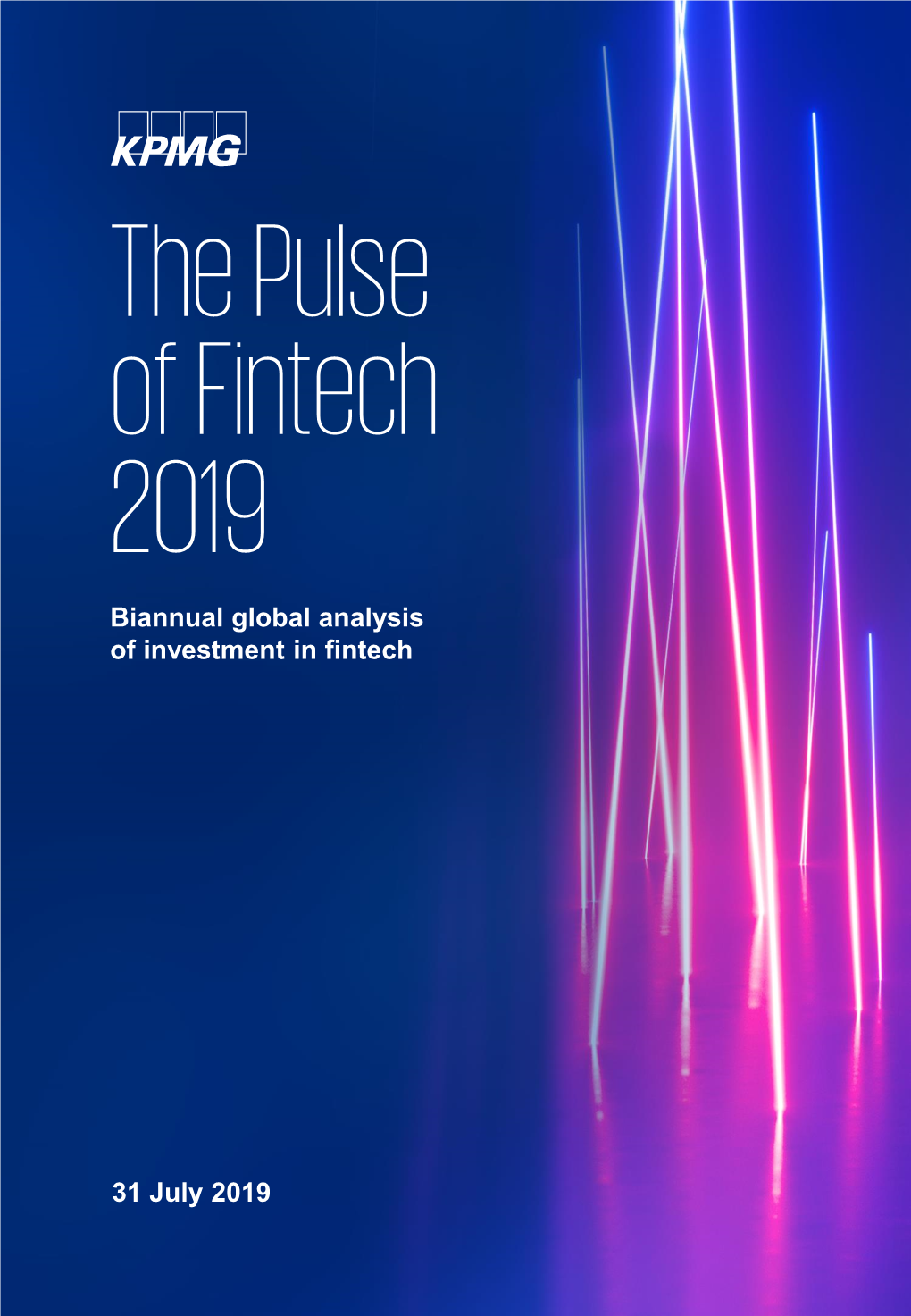 The Pulse of Fintech 2019