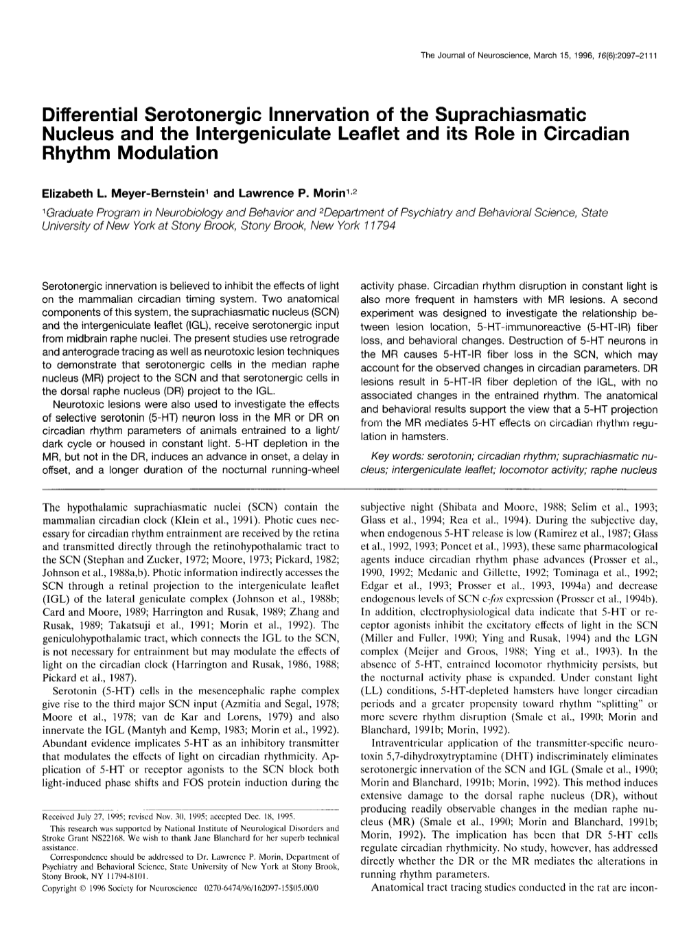 Differential Serotonergic Innervation of the Suprachiasmatic Nucleus and the Lntergeniculate Leaflet and Its Role in Circadian Rhythm Modulation