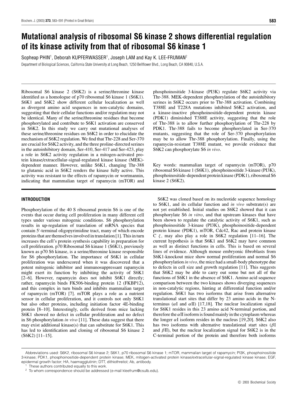 Mutational Analysis of Ribosomal S6 Kinase 2 Shows Differential Regulation of Its Kinase Activity from That of Ribosomal S6 Kina