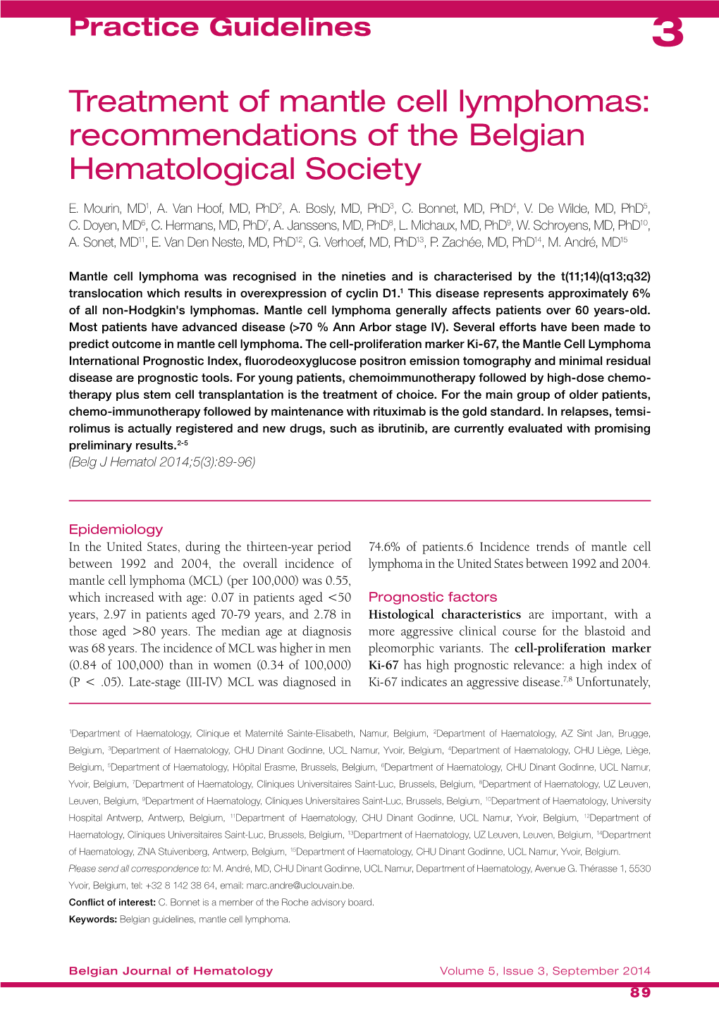 Treatment of Mantle Cell Lymphomas: Recommendations of the Belgian Hematological Society