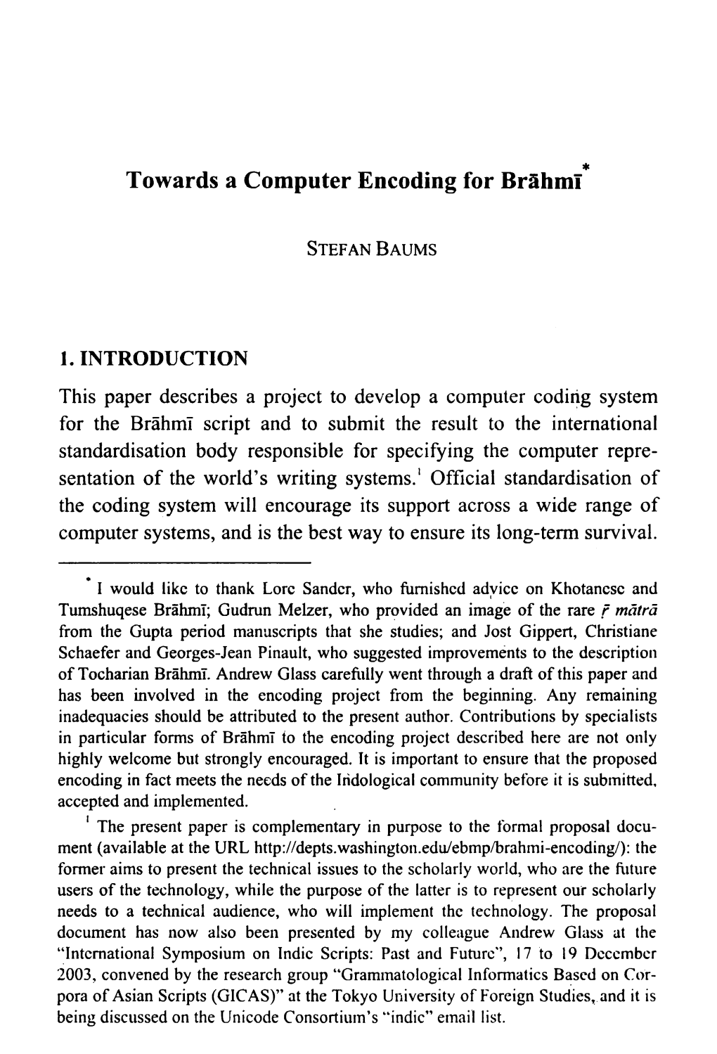 Towards a Computer Encoding for Brāhmī