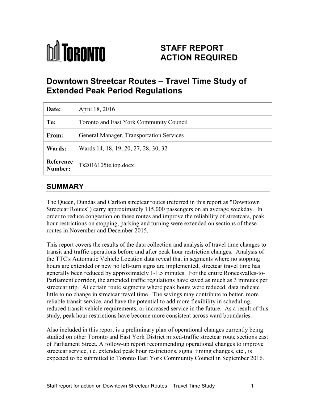 Downtown Streetcar Routes – Travel Time Study of Extended Peak Period Regulations