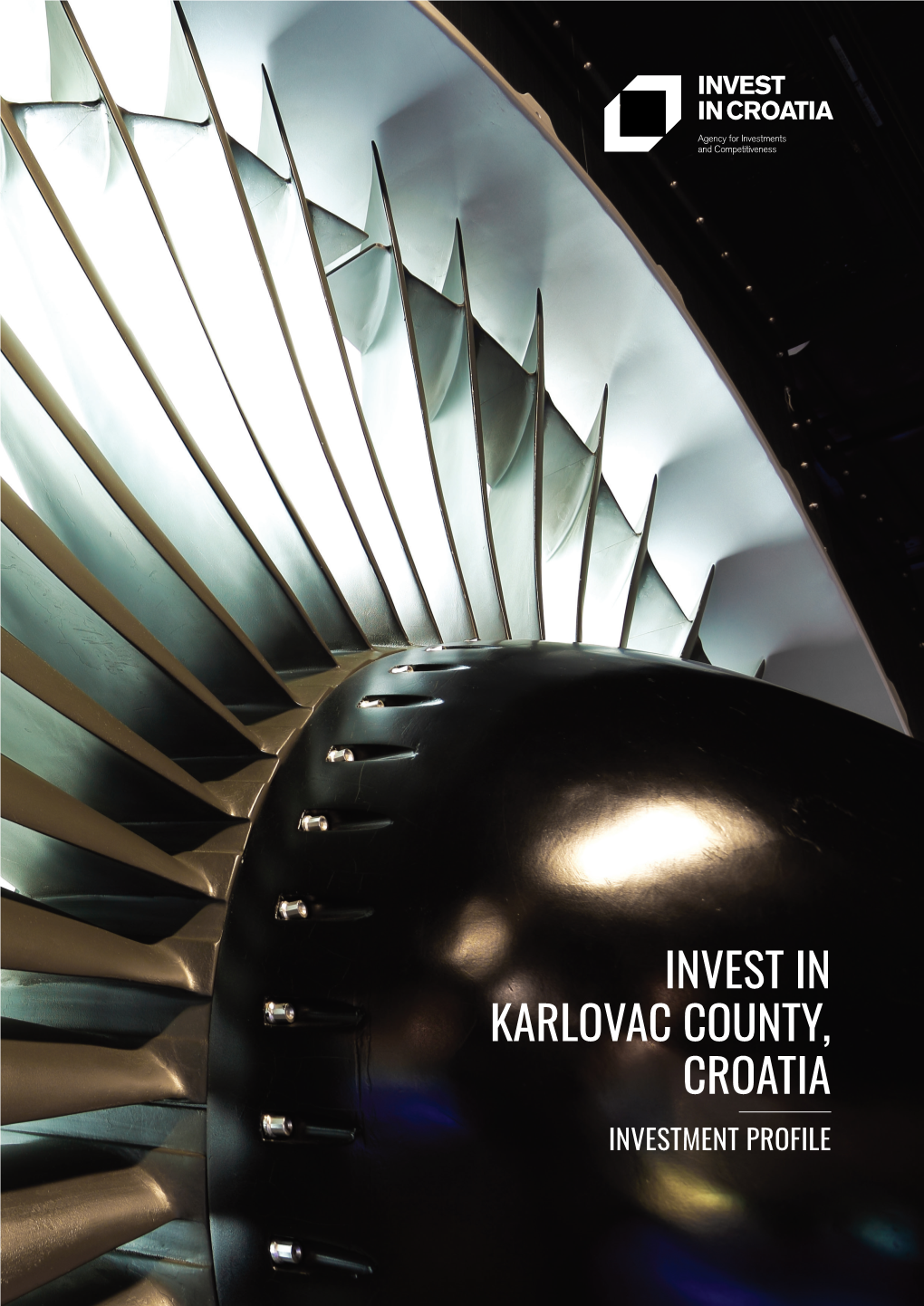 INVEST in KARLOVAC COUNTY, Croatia Investment Profile Content