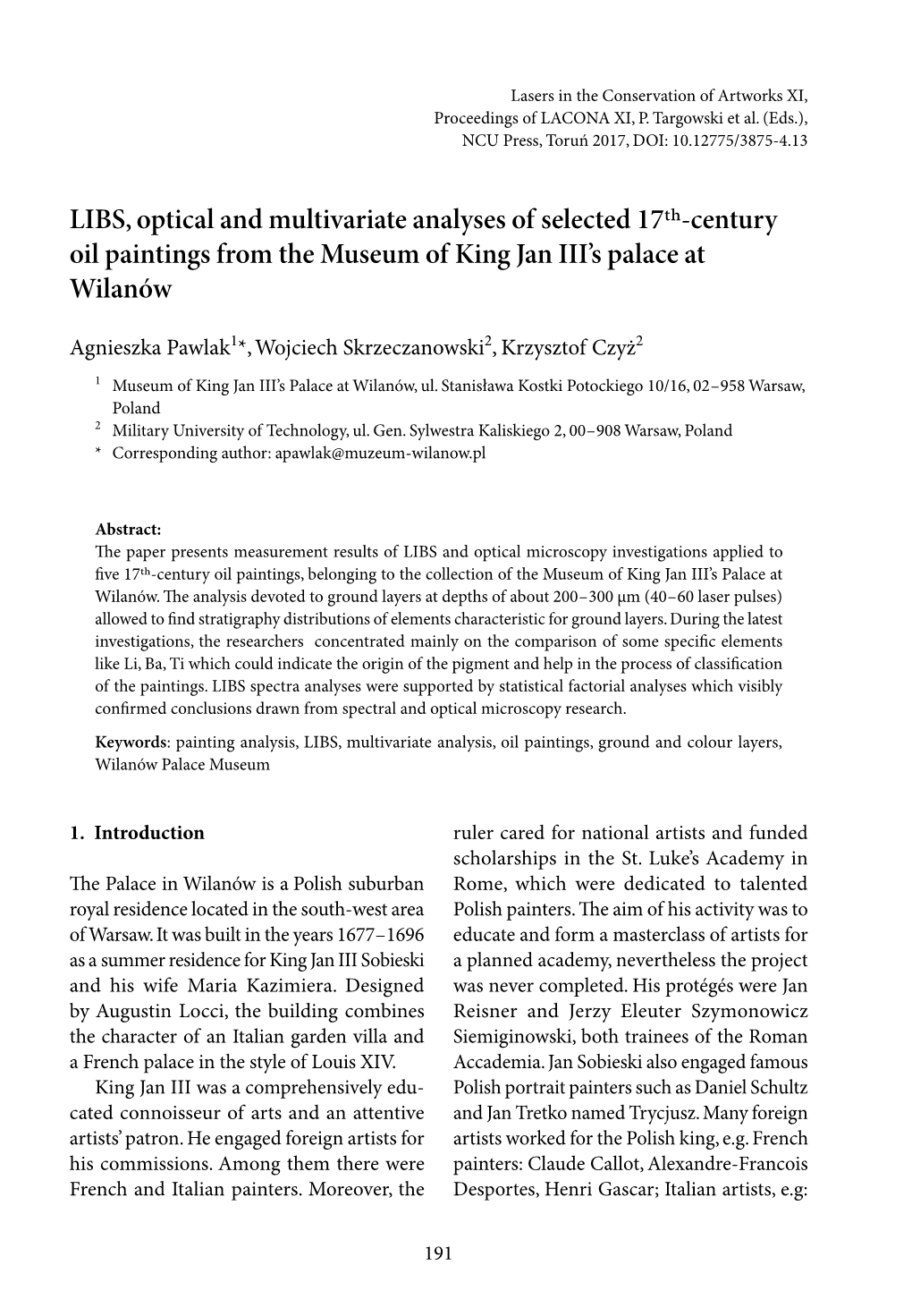 LIBS, Optical and Multivariate Analyses of Selected 17Th-Century Oil Paintings from the Museum of King Jan III’S Palace at Wilanów