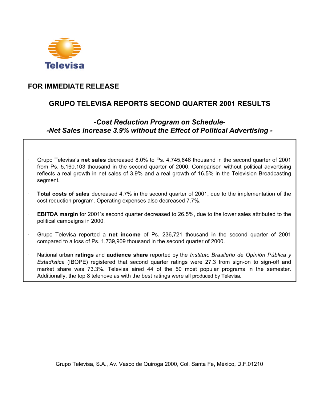 For Immediate Release Grupo Televisa Reports Second