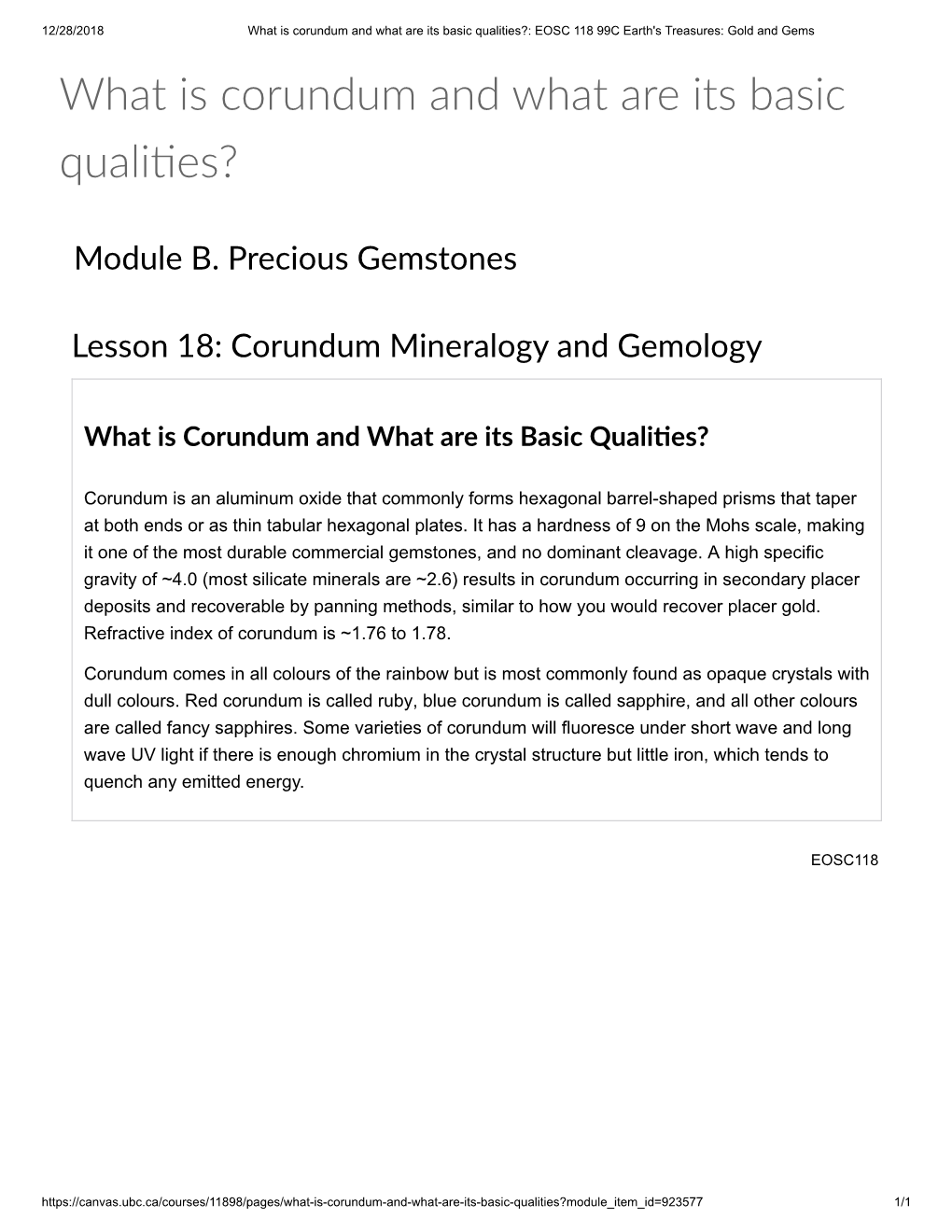 What Is Corundum and What Are Its Basic Qualities?: EOSC 118 99C Earth's Treasures: Gold and Gems What Is Corundum and What Are Its Basic Quali�Es?