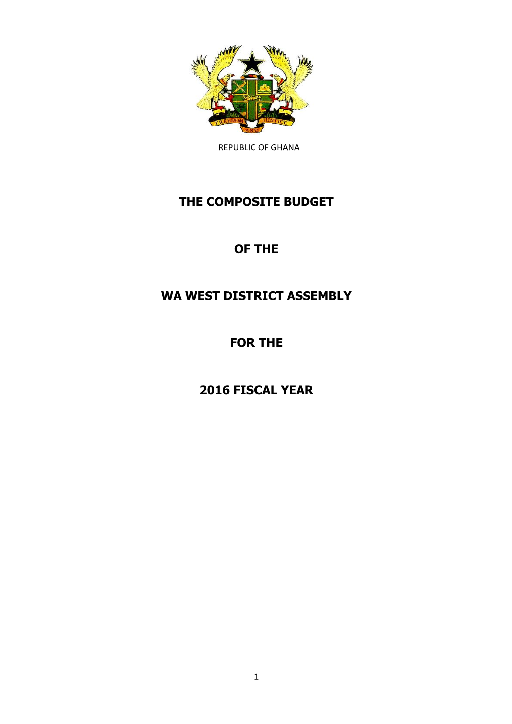 The Composite Budget of the Wa West District Assembly for the 2016 Fiscal