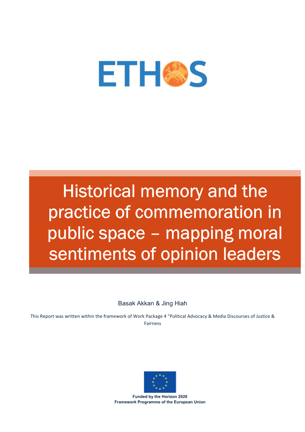 Historical Memory and the Practice of Commemoration in Public Space – Mapping Moral