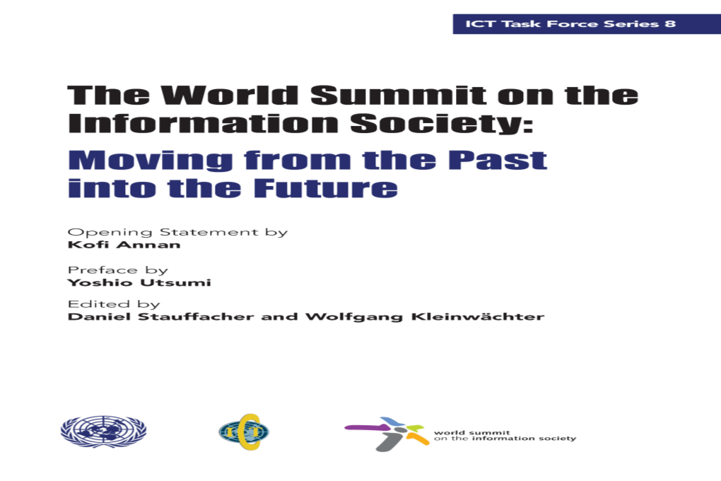 The World Summit on the Information Society in December 2003