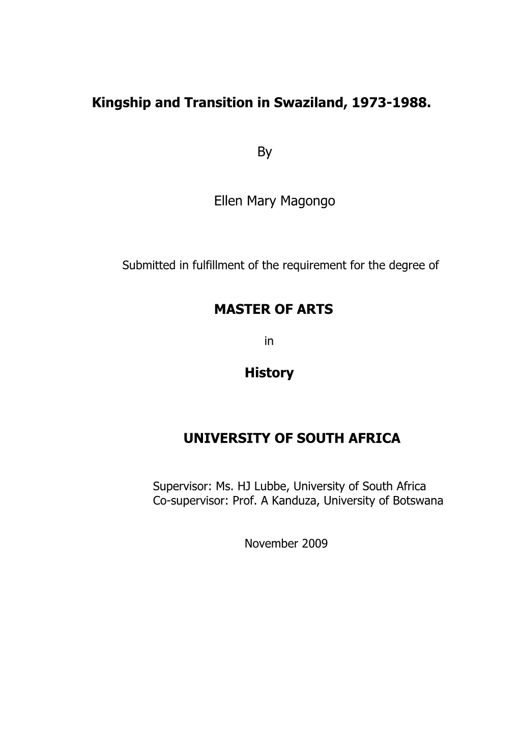 Kingship and Transition in Swaziland, 1973-1988. by Ellen Mary