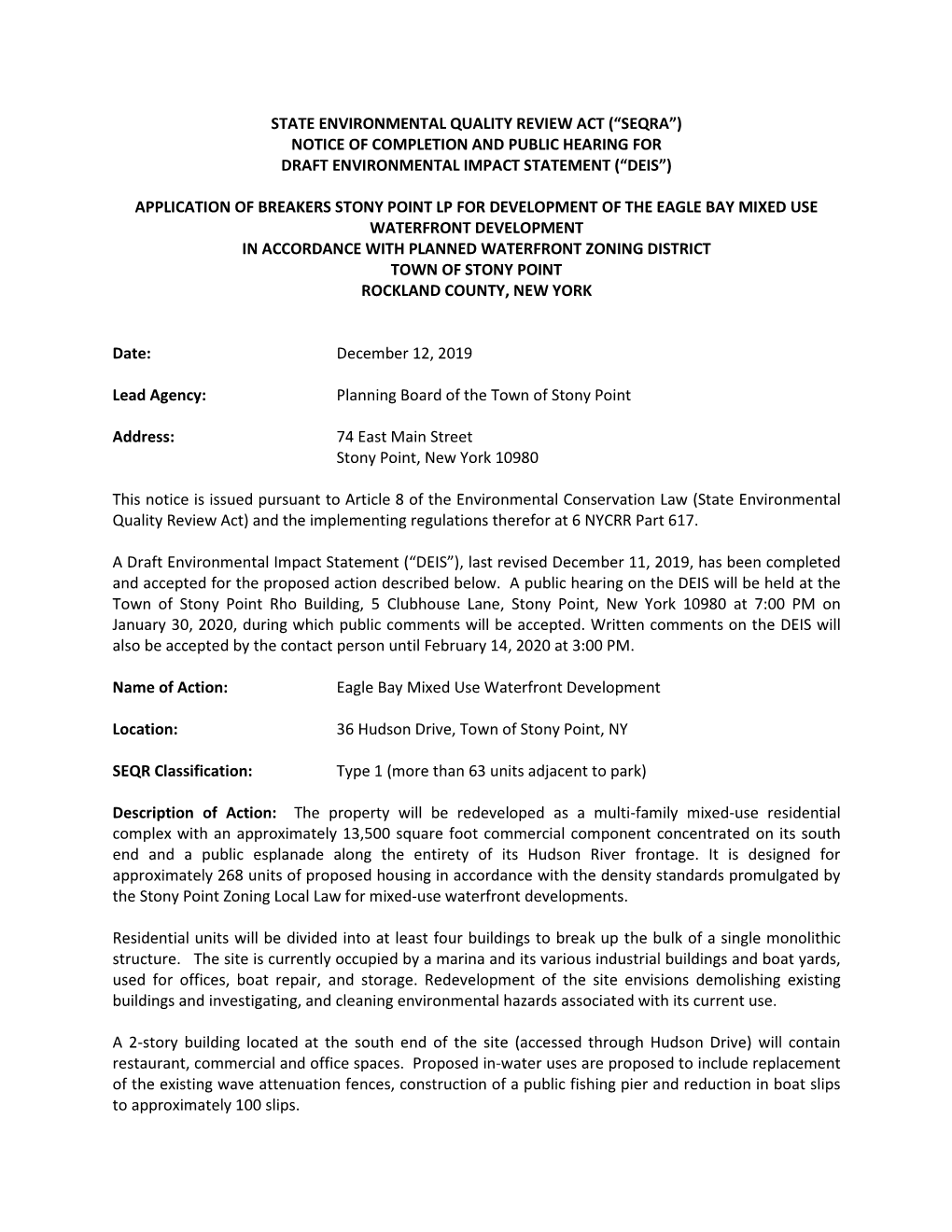 Eagle Bay Mixed Use Waterfront Development in Accordance with Planned Waterfront Zoning District Town of Stony Point Rockland County, New York