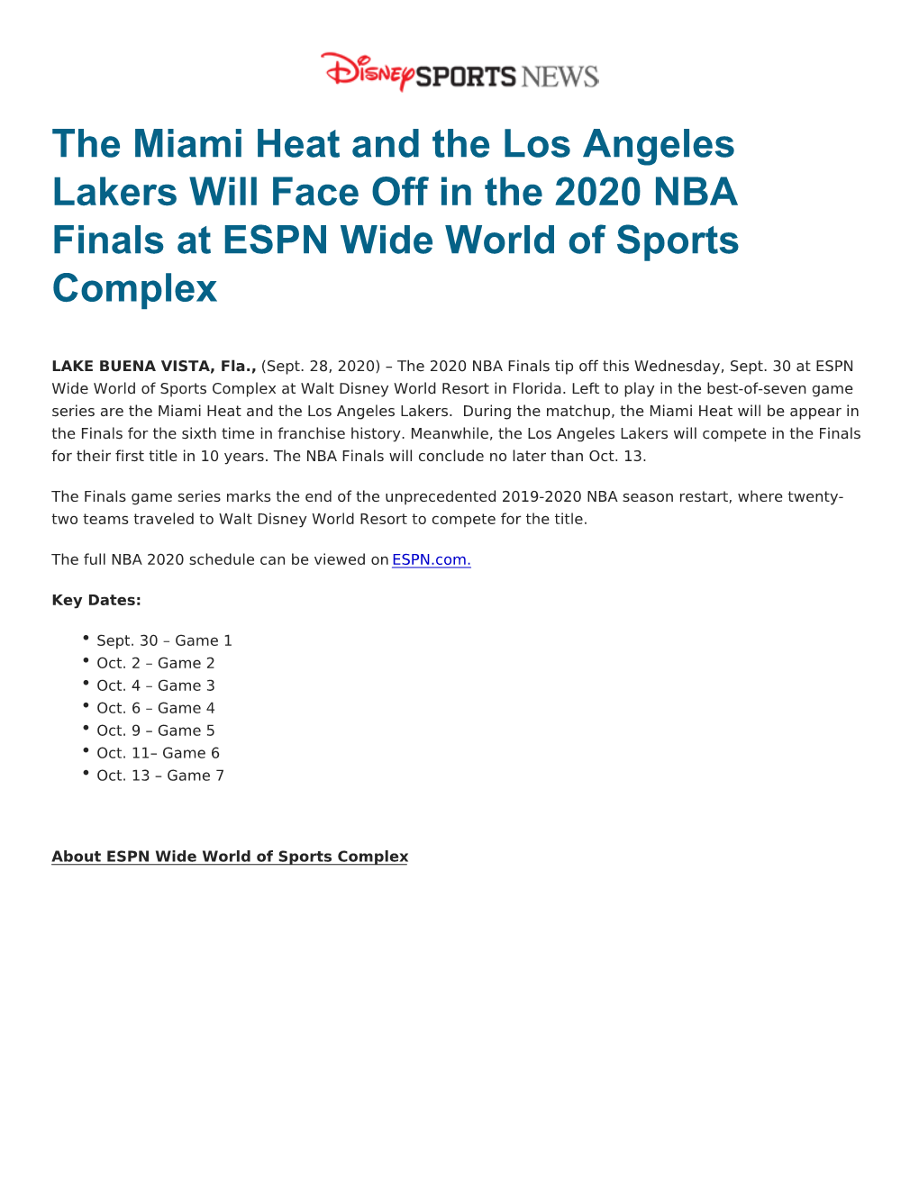 The Miami Heat and the Los Angeles Lakers Will Face Off in the 2020 NBA Finals at ESPN Wide World of Sports Complex