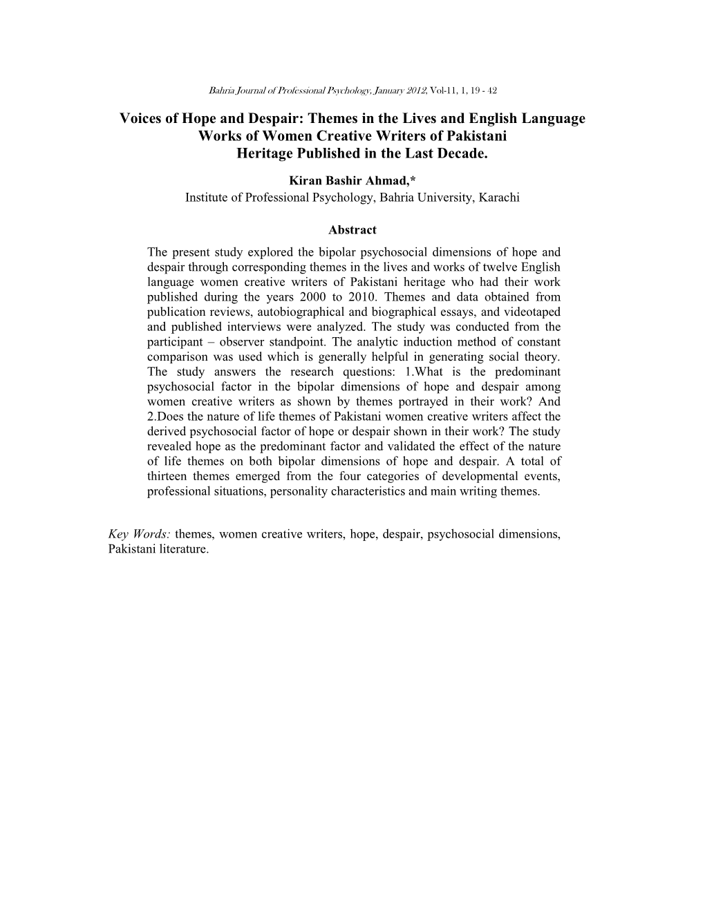 Voices of Hope and Despair: Themes in the Lives and English Language Works of Women Creative Writers of Pakistani Heritage Published in the Last Decade