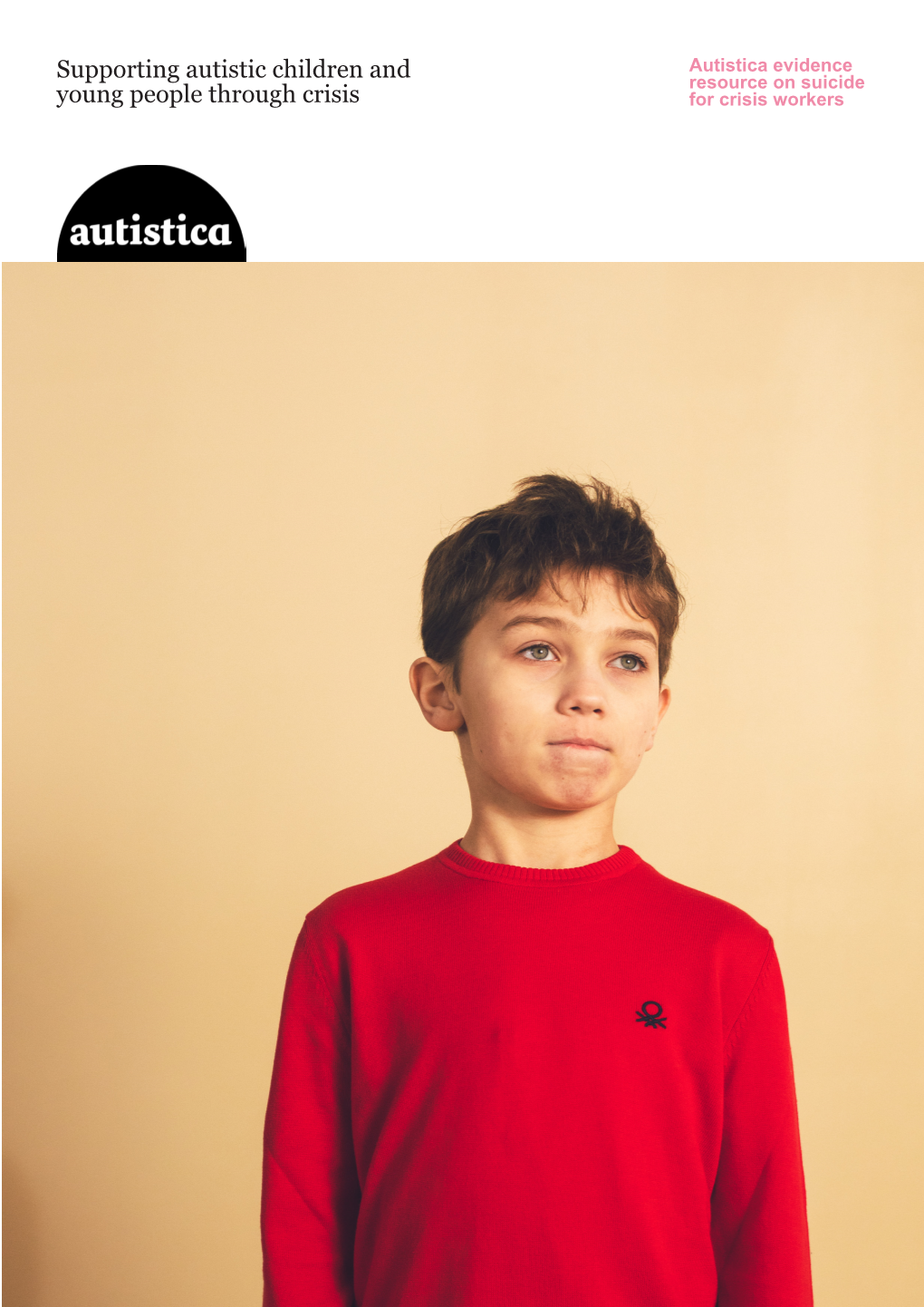 Supporting Autistic Children and Young People Through Crisis
