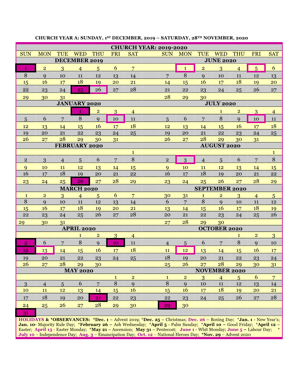 Church Year: 2019-2020 Sun Mon Tue Wed Thu Fri Sat Sun