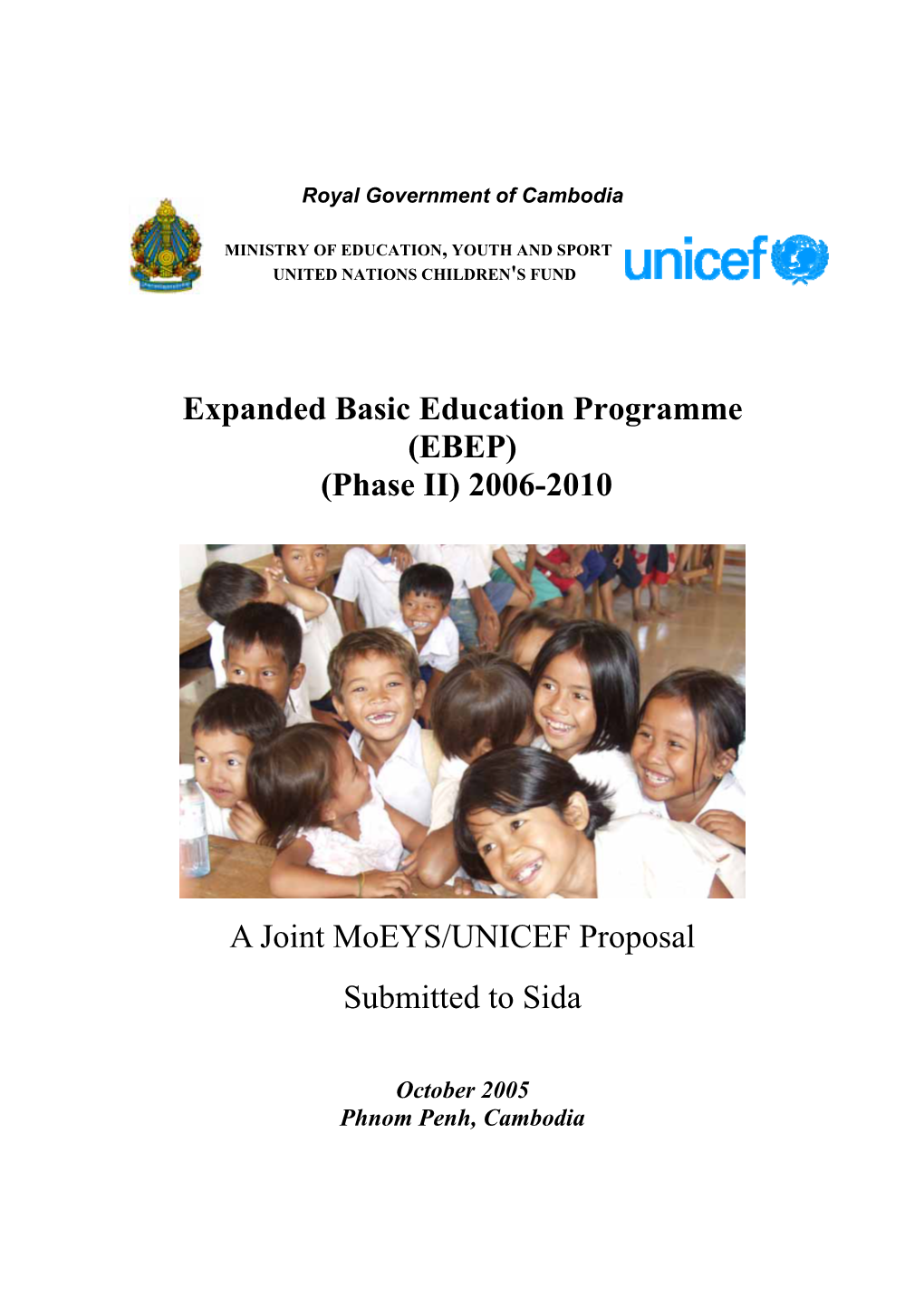 (EBEP) (Phase II) 2006-2010 a Joint Moeys/UNICEF Proposal