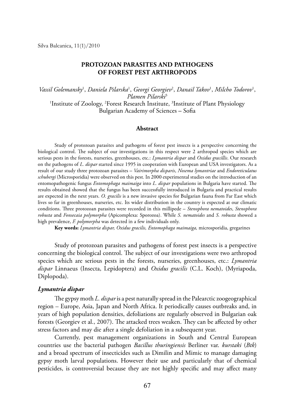 Protozoan Parasites and Pathogens of Forest Pest Arthropods