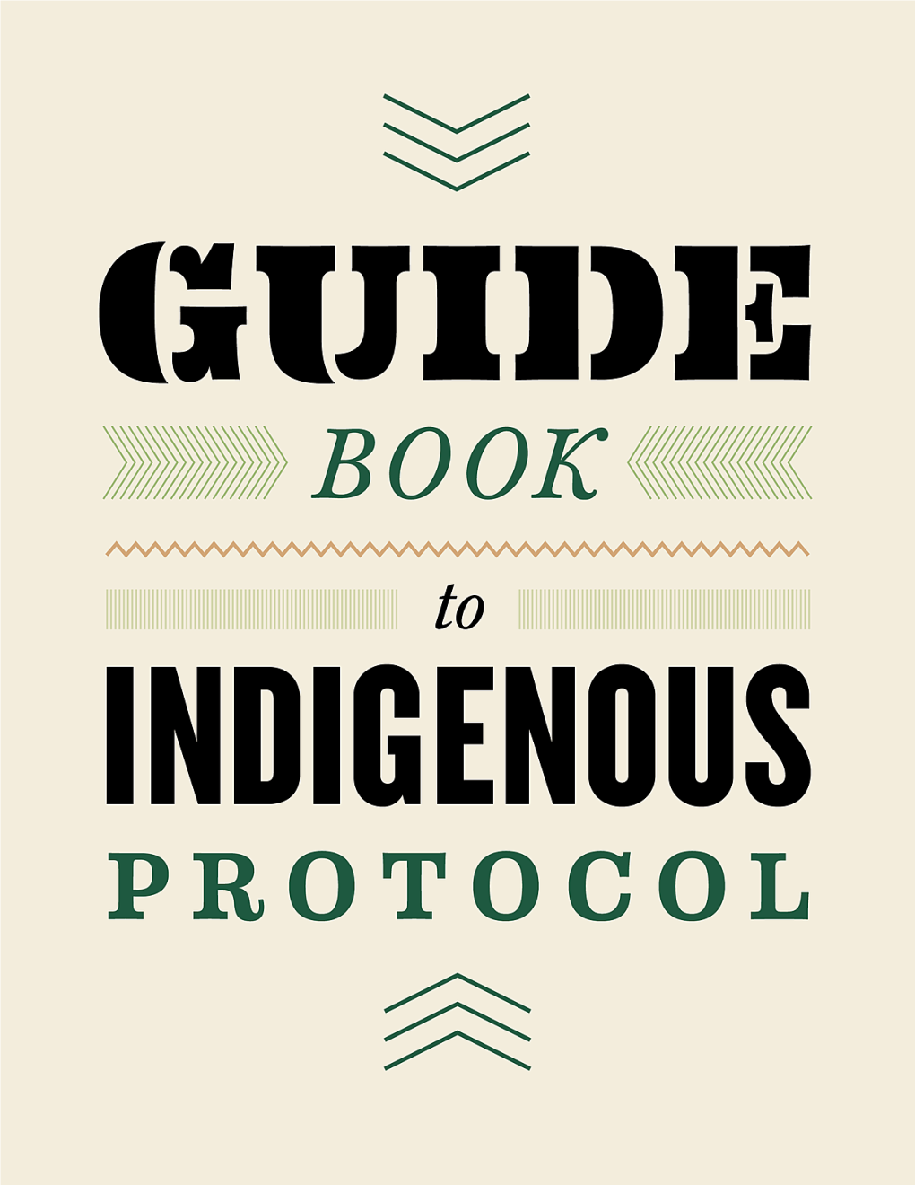 Guidebook to Indigenous Protocol Indigenous