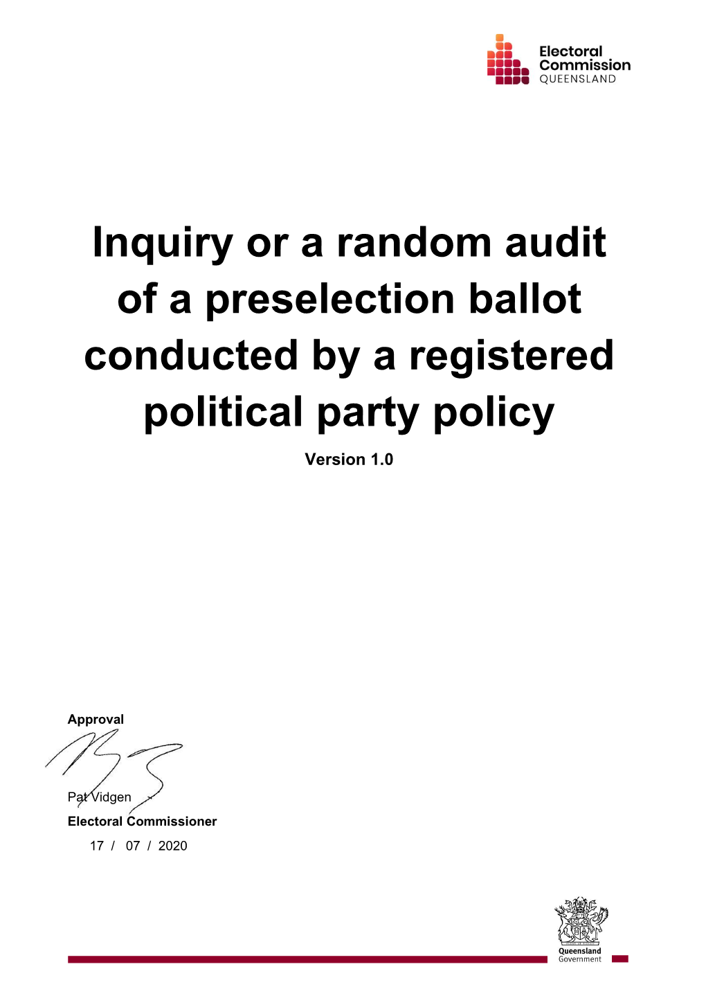 Inquiry Or a Random Audit of a Preselection Ballot Conducted by a Registered Political Party Policy