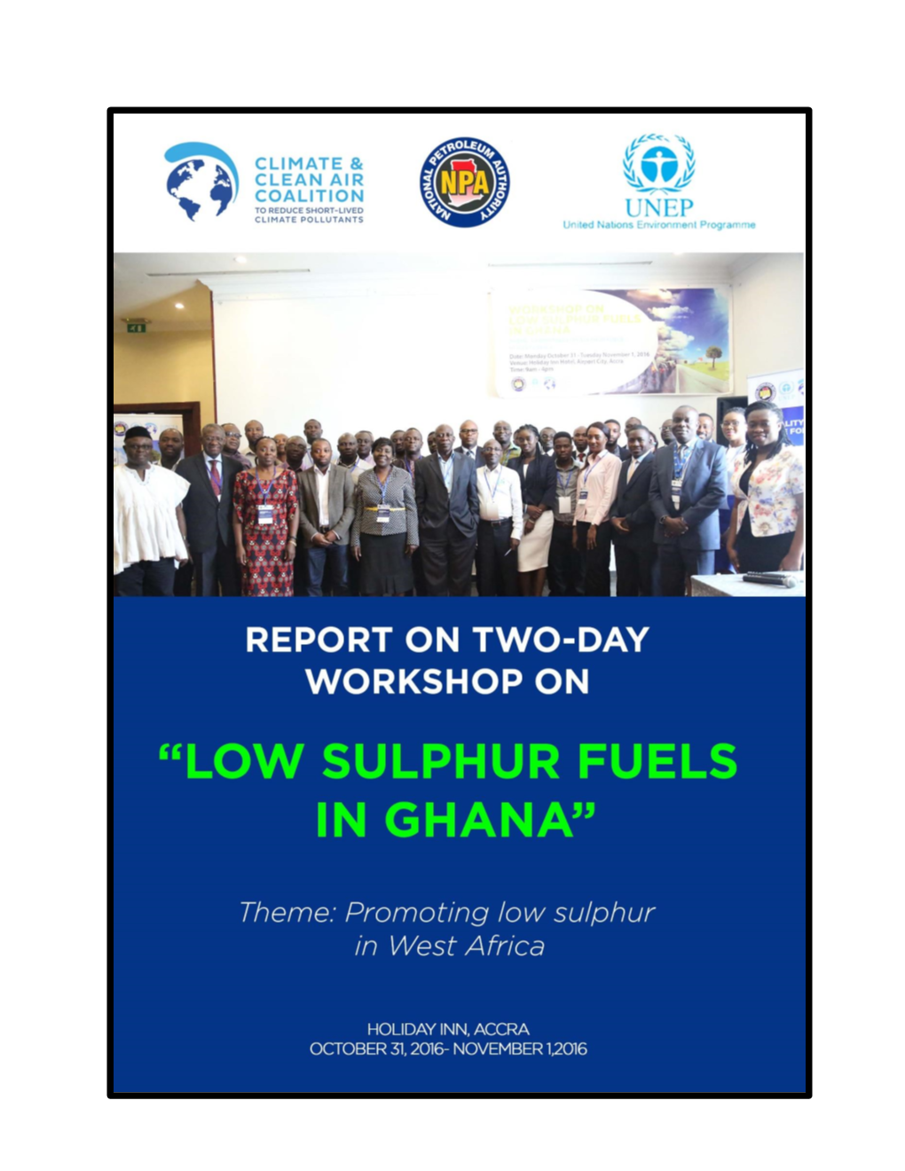 Report on Low Sulphur Fuel Workshop Held at Holiday