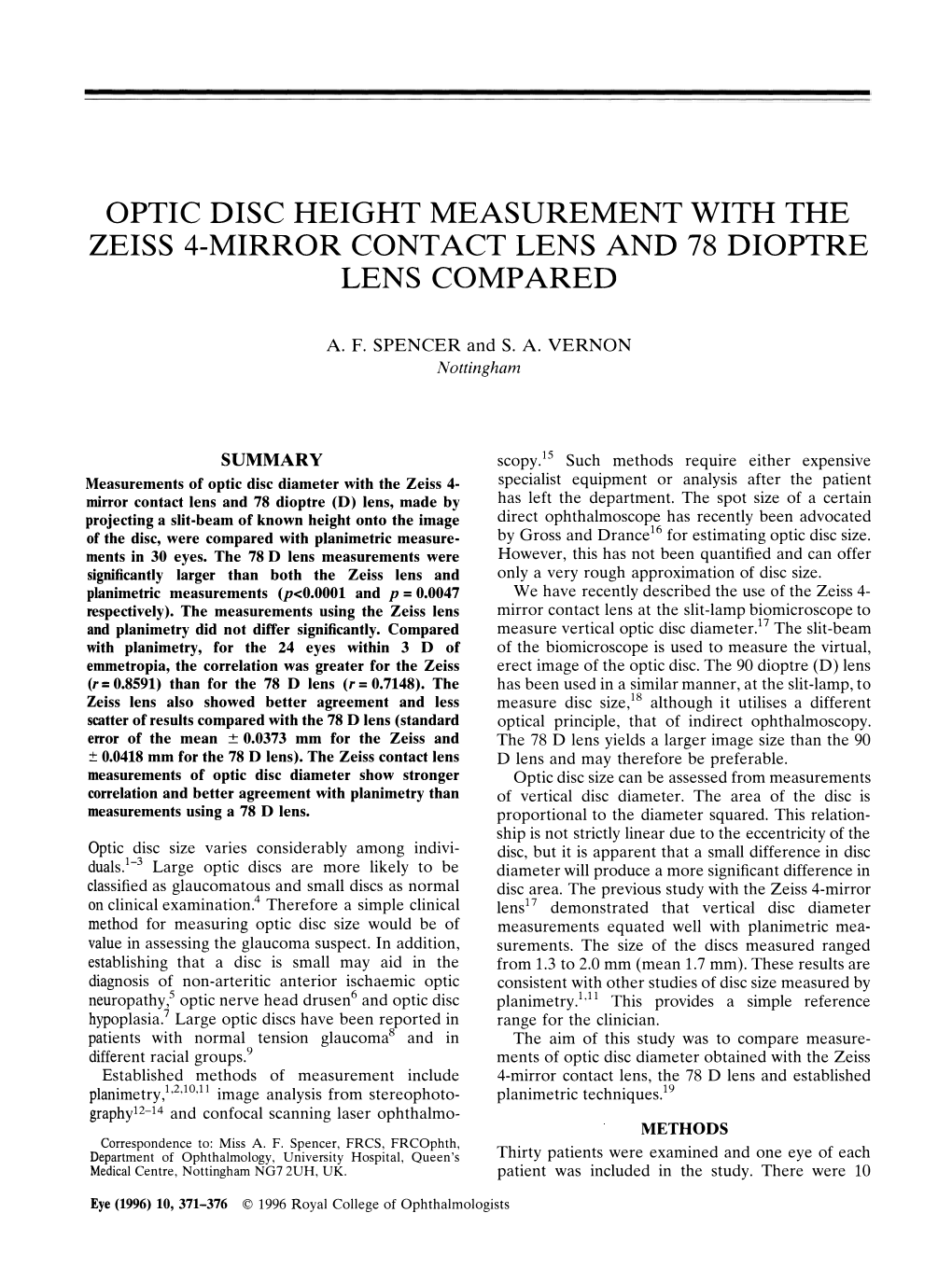 Optic Disc Height Measurement with the Zeiss 4-Mirror Contact Lens and 78 Dioptre Lens Compared