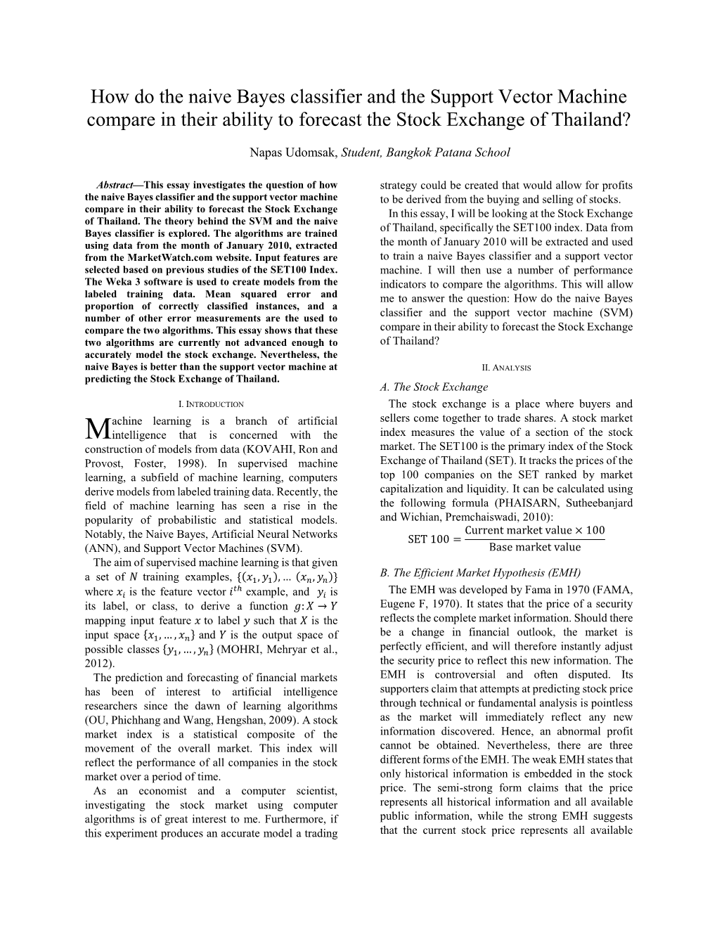 How Do the Naive Bayes Classifier and the Support Vector Machine Compare in Their Ability to Forecast the Stock Exchange of Thailand?