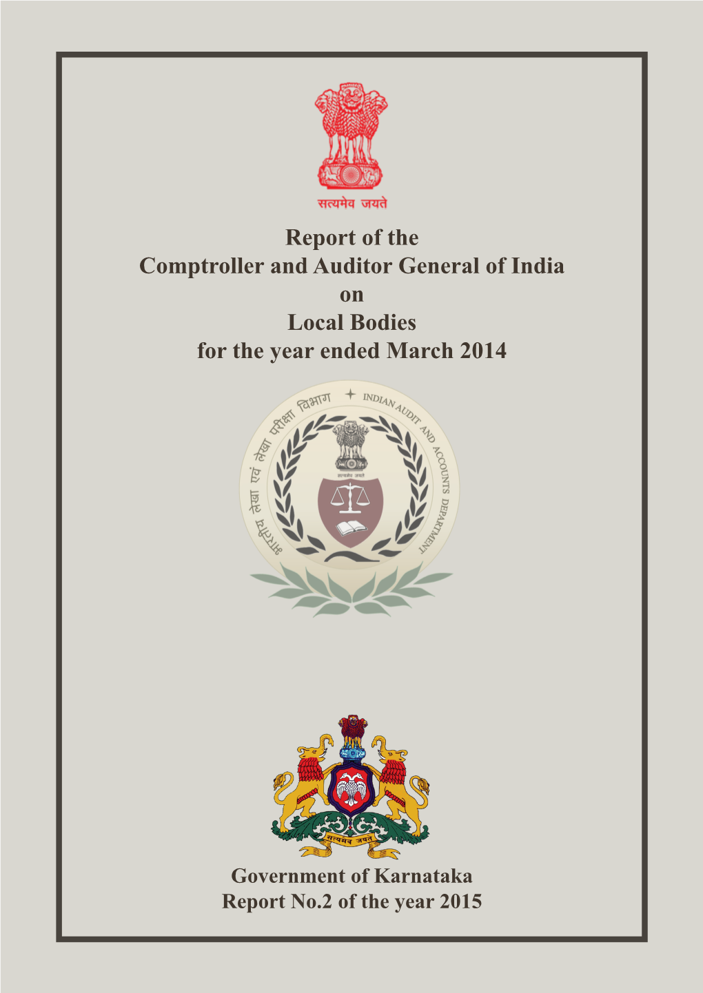 Report of the Comptroller and Auditor General of India on Local Bodies for the Year Ended March 2014