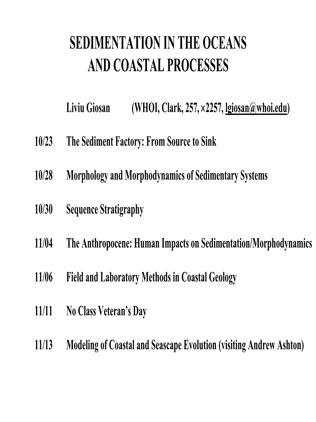 Sedimentation in the Oceans and Coastal Processes