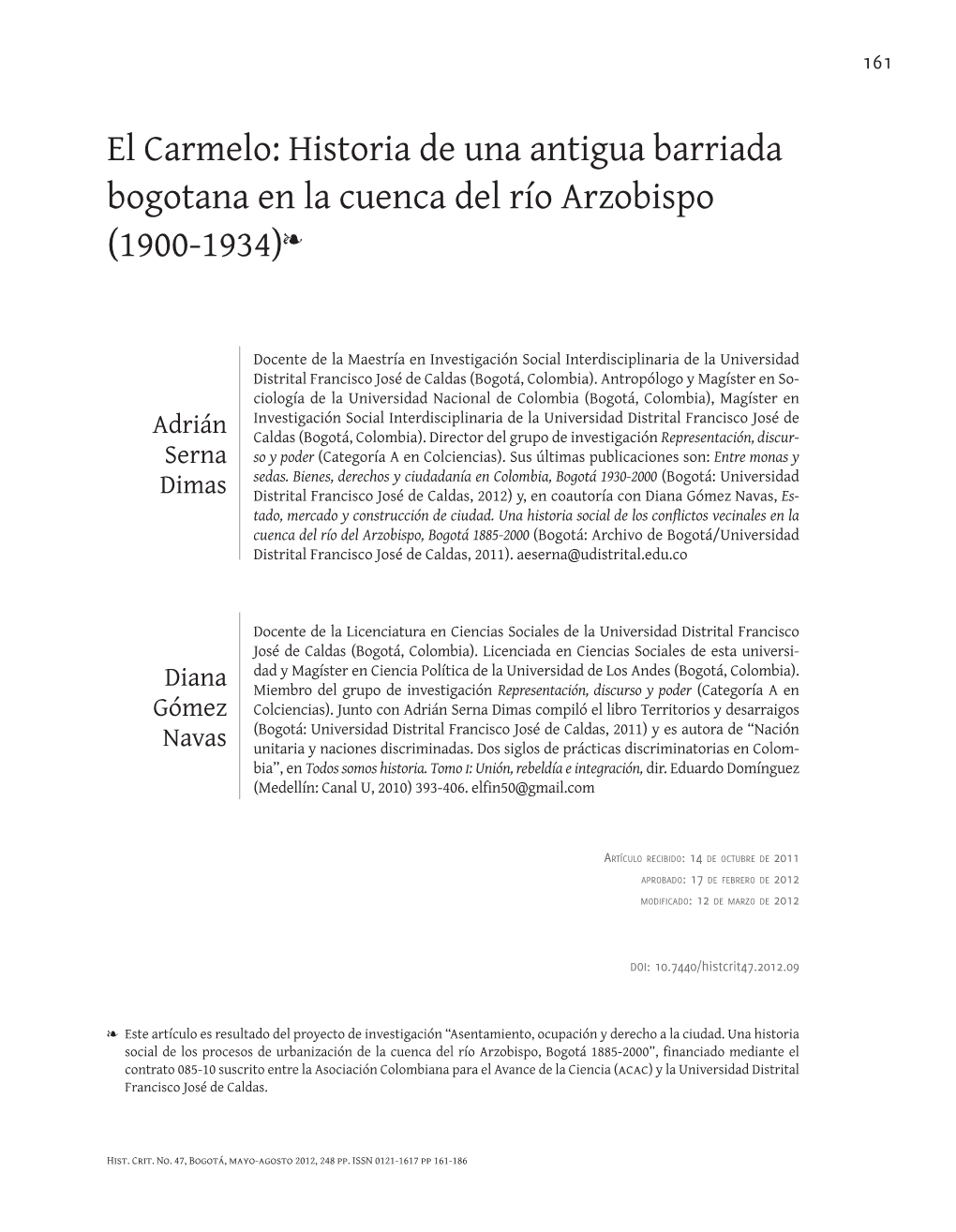 El Carmelo: Historia De Una Antigua Barriada Bogotana En La Cuenca Del Río Arzobispo (1900-1934)❧