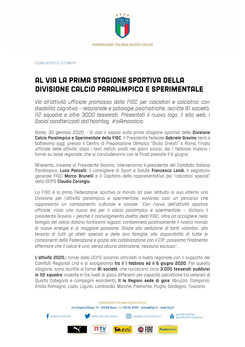Al Via La Prima Stagione Sportiva Della Divisione Calcio Paralimpico E Sperimentale