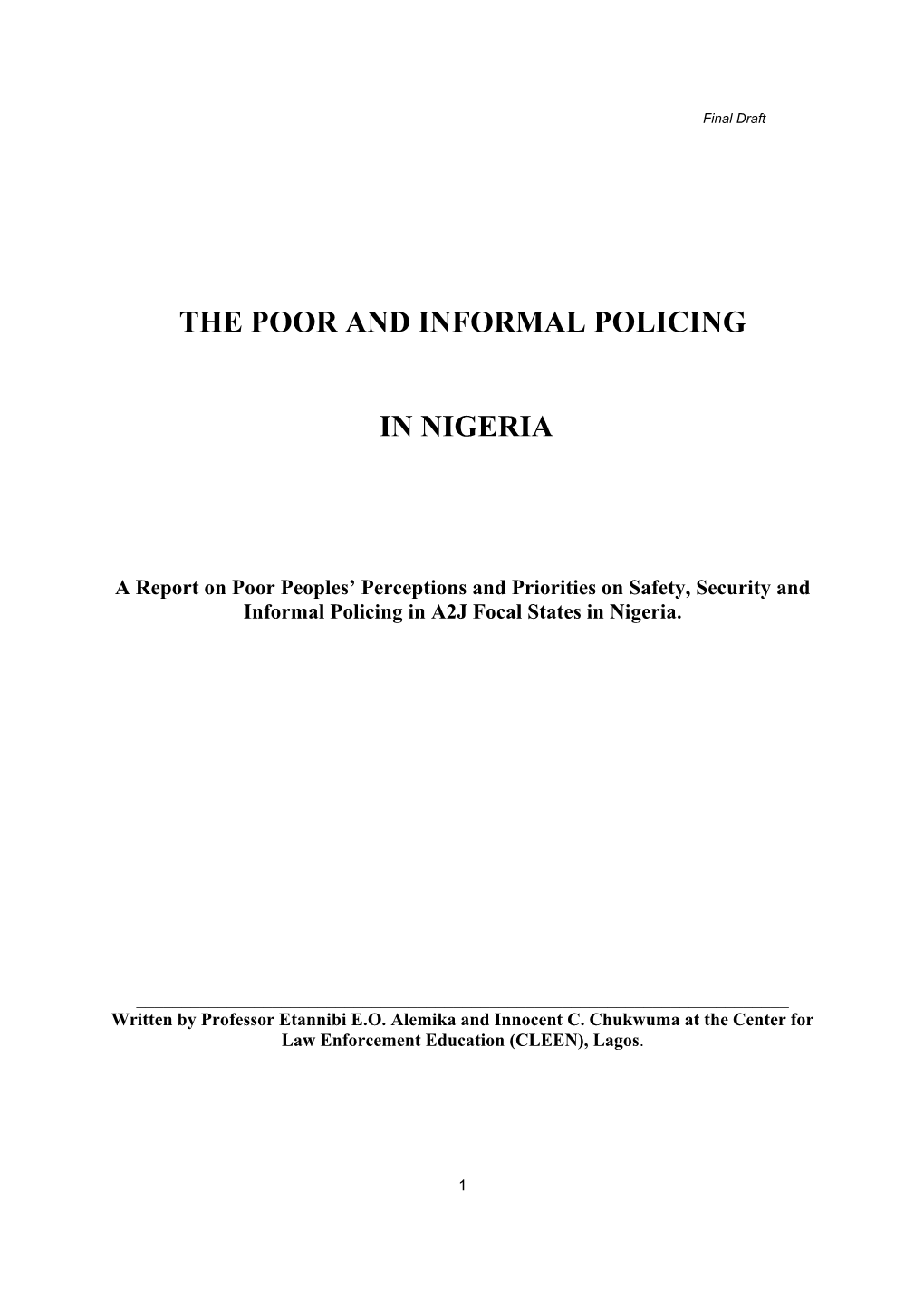 The Poor and Informal Policing in Nigeria