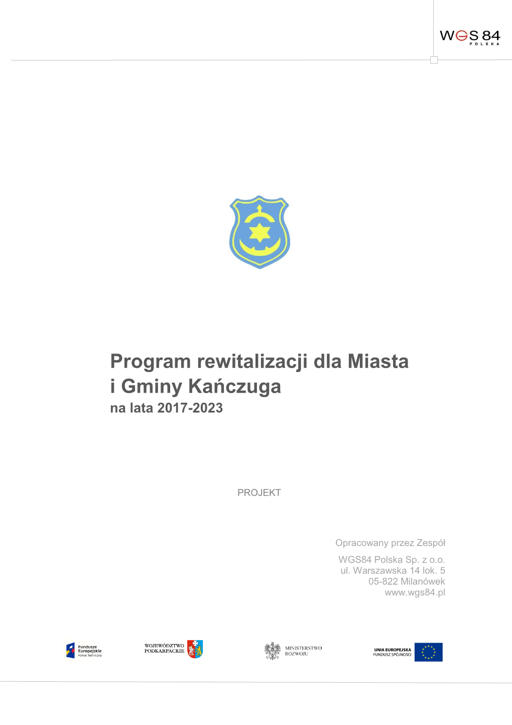 Program Rewitalizacji Dla Miasta I Gminy Kańczuga Na Lata 2017-2023