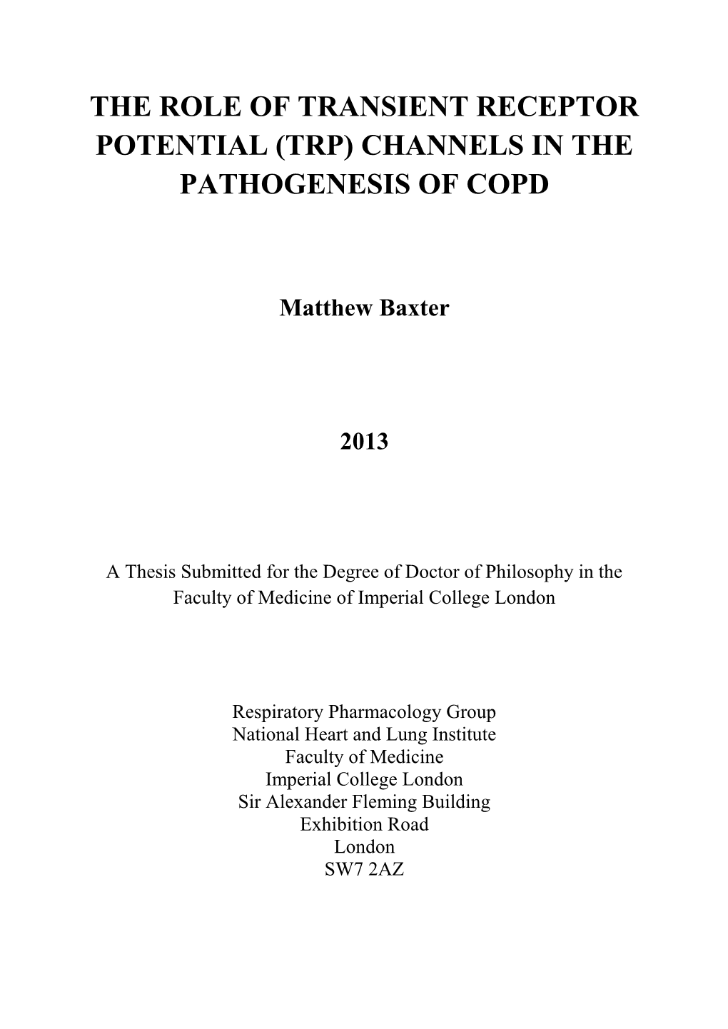 The Role of Transient Receptor Potential (Trp) Channels in the Pathogenesis of Copd