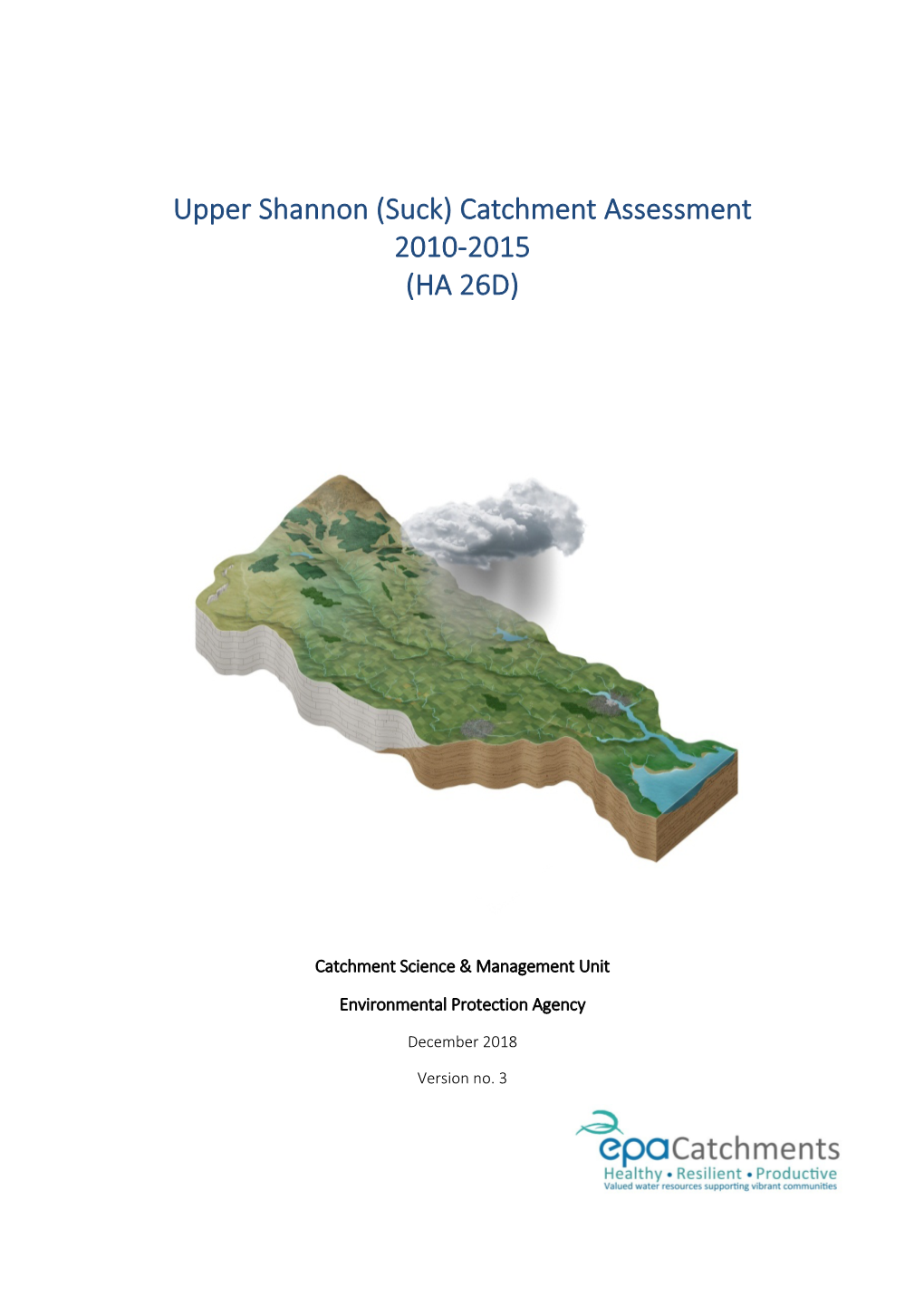 Upper Shannon (Suck) Catchment Assessment 2010-2015 (HA 26D)