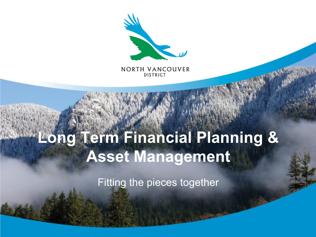 Long Term Financial Planning & Asset Management