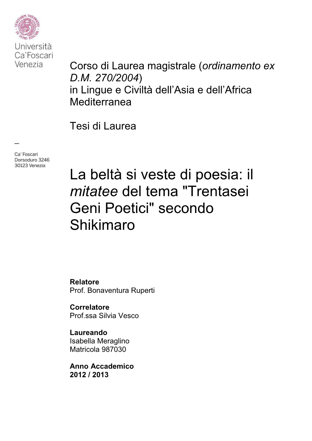 La Beltà Si Veste Di Poesia: Il Mitatee Del Tema 