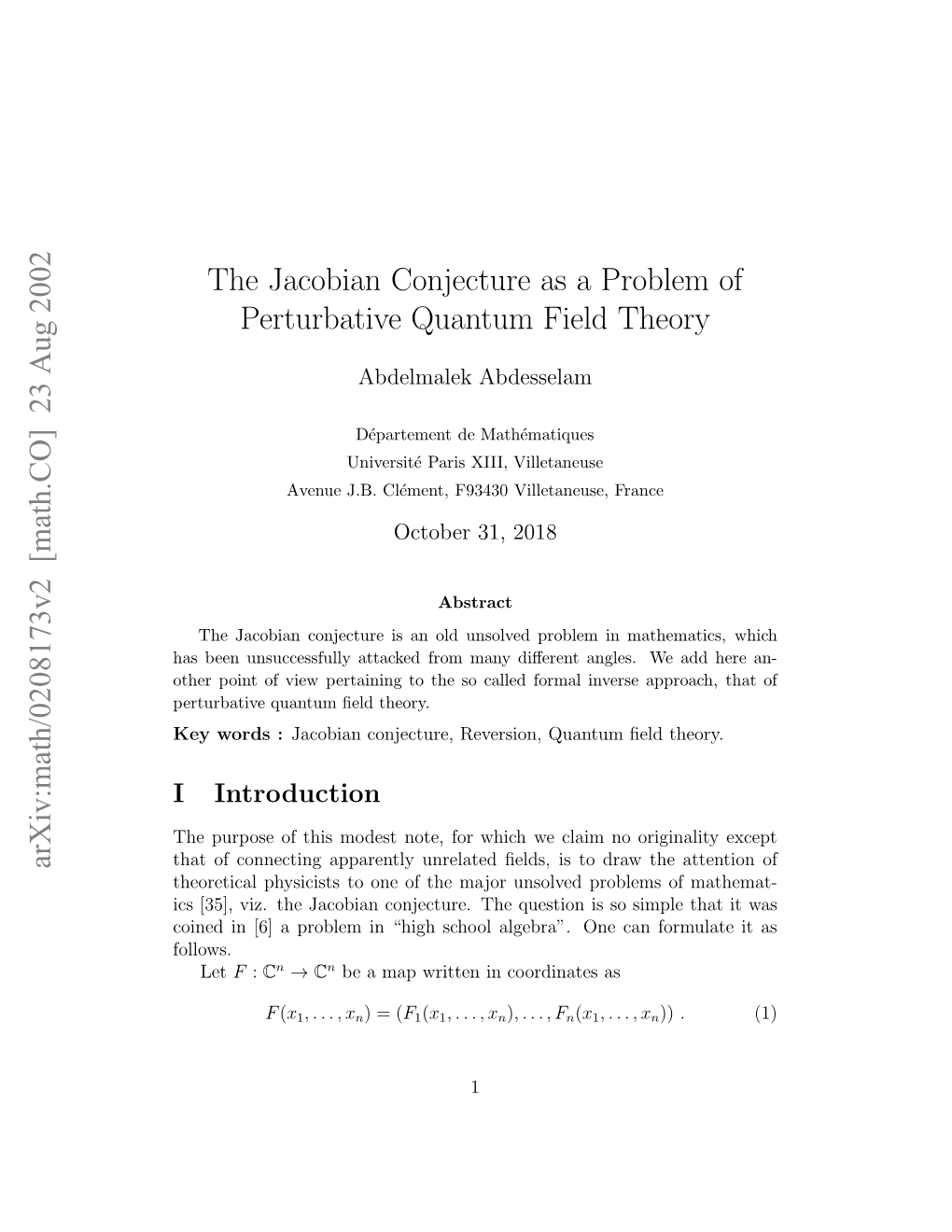 The Jacobian Conjecture As a Problem of Perturbative Quantum