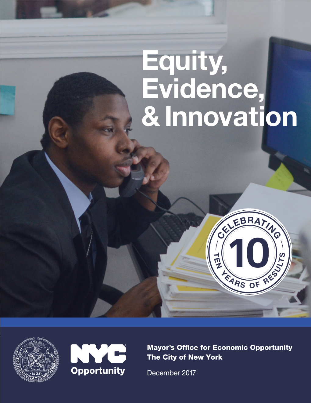 Equity, Evidence, & Innovation