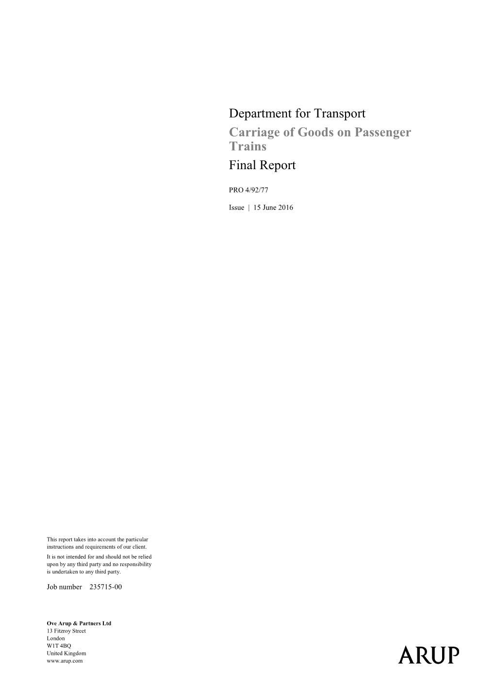 Department for Transport Carriage of Goods on Passenger Trains Final Report