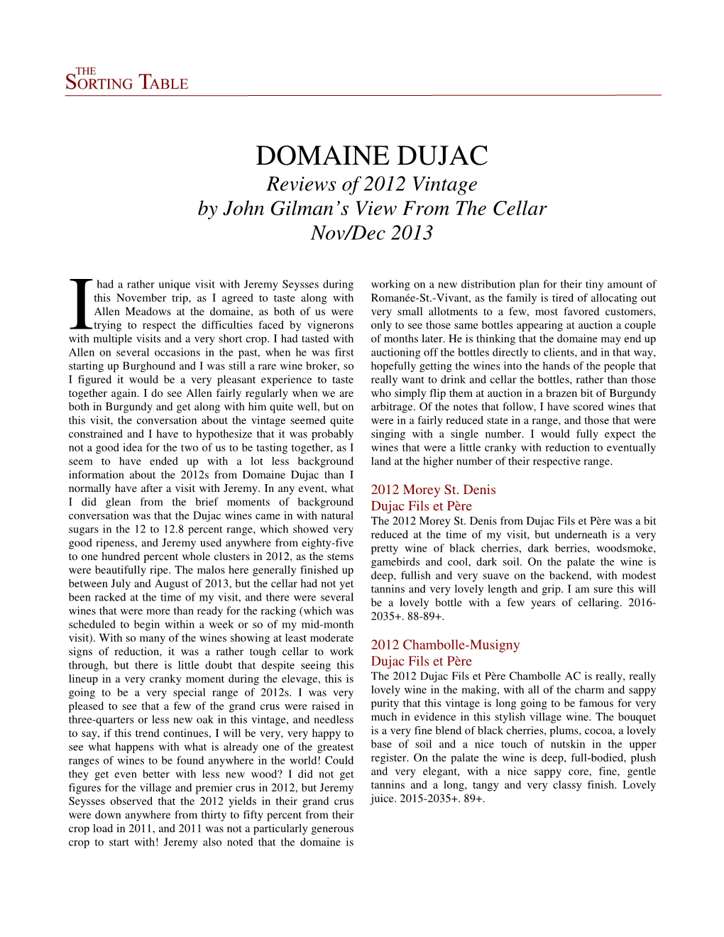 DOMAINE DUJAC Reviews of 2012 Vintage by John Gilman’S View from the Cellar Nov/Dec 2013