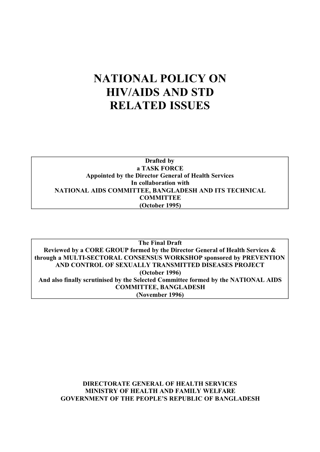 Ministry of Health and Family Welfare, National Policy on HIV/AIDS And