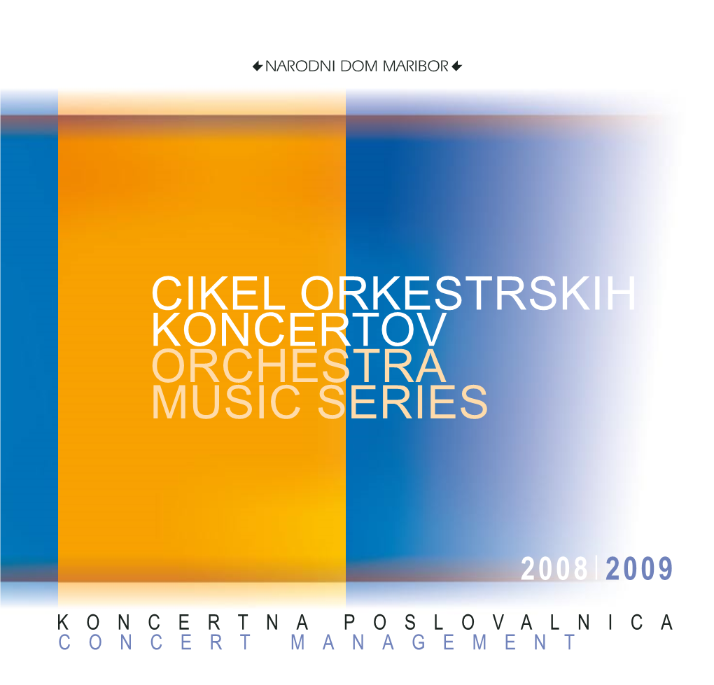 Orkestrski Cikel 2008/2009
