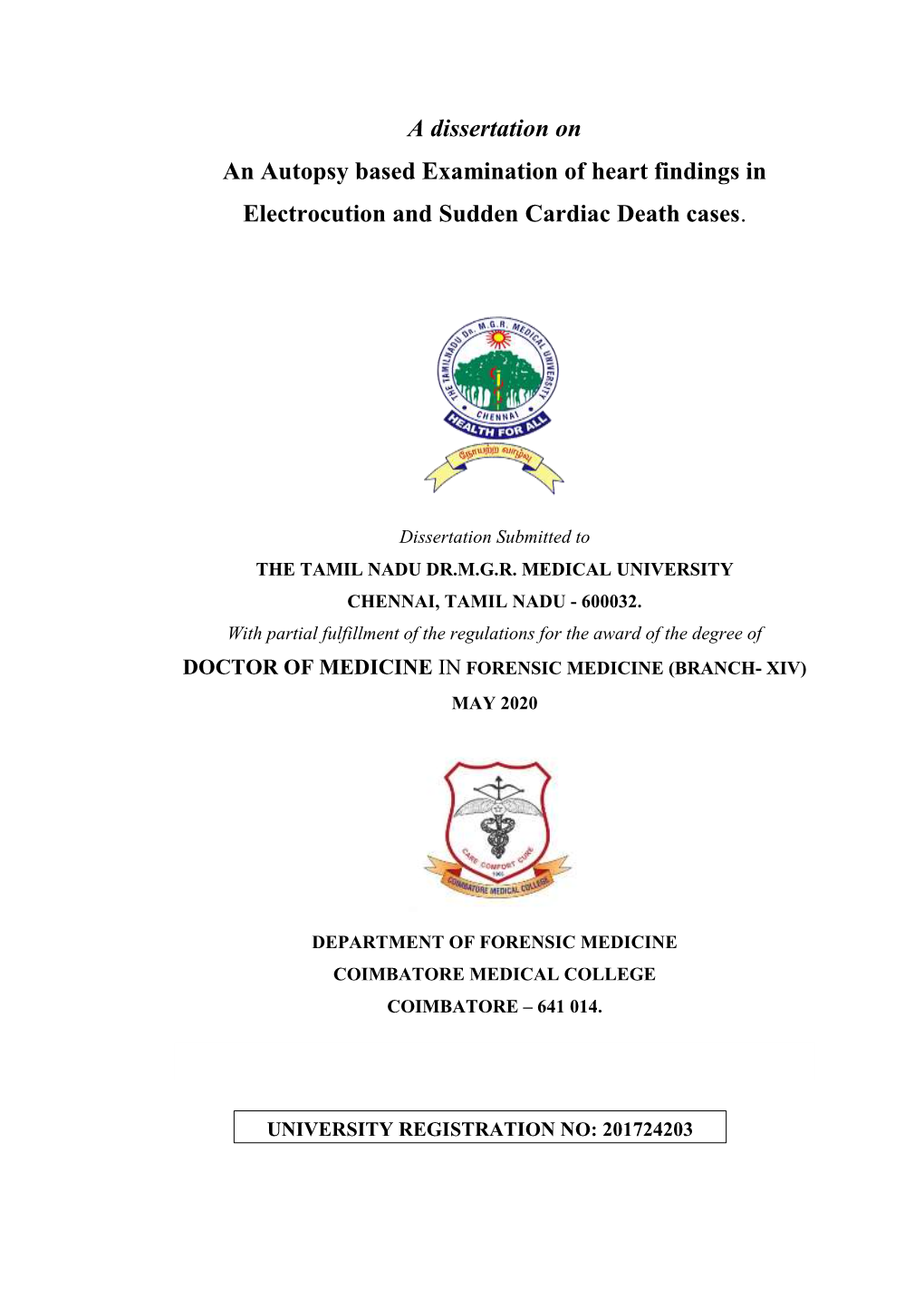 A Dissertation on an Autopsy Based Examination of Heart Findings In