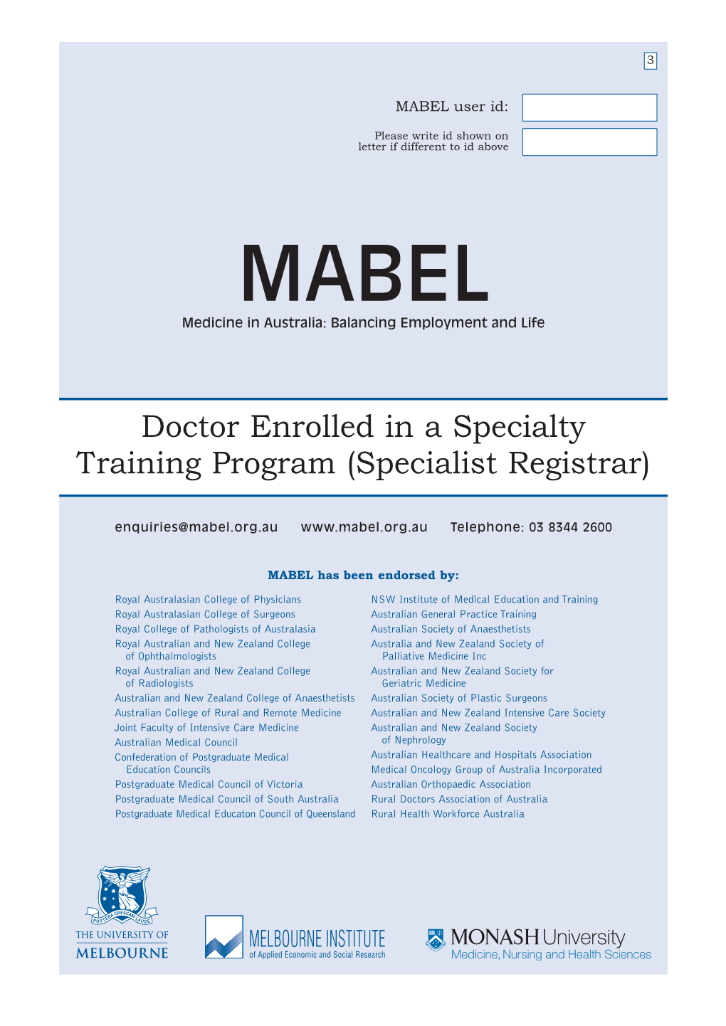Doctor Enrolled in a Specialty Training Program (Specialist Registrar)
